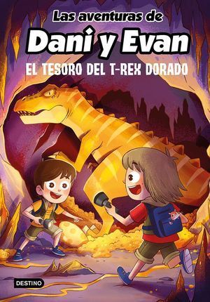 Las Aventuras De Dani Y Evan 5: El Tesoro Del T-Rex Dorado