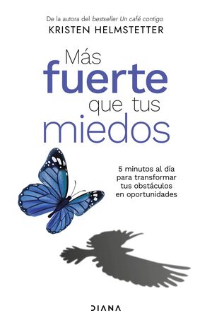 Más Fuerte Que Tus Miedos