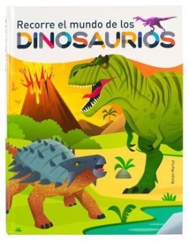 Para Recorrer El Mundo De Los Dinosaurios - Belen Martul