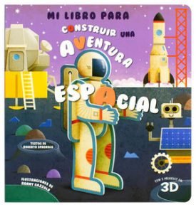 Mi Libro Para Construir: Una Aventura Espacial - Silver Dolphin (En Español)