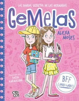 Los Diarios Secretos De Las Hermanas Gemelas - Alexa Moses