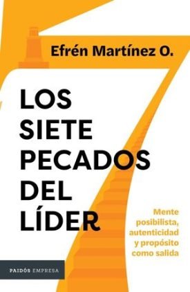 Los Siete Pecados Del Lider - Efrén Martínez