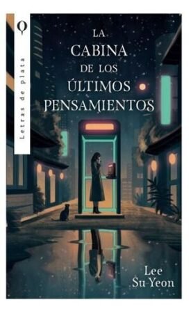 La Cabina De Los Últimos Pensamientos