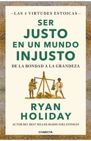 Ser Justo En Un Mundo Injusto