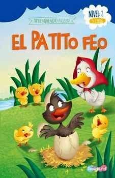 Patito Feo, El -Nivel 1- (3-6 Años) (Aprendiendo A Leer) -