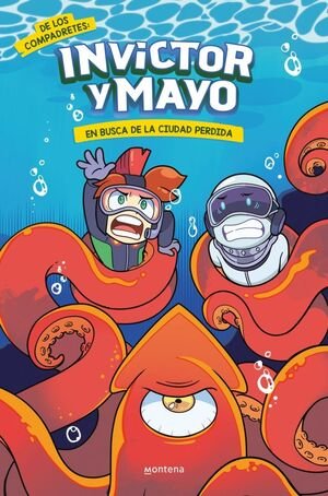 * Invictor Y Mayo: En Busca De La Ciudad Perdida - Invictor ; Mayo