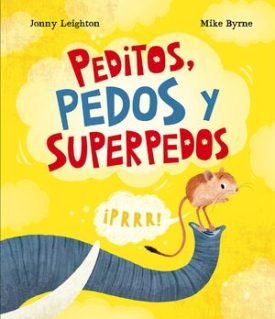 Peditos, Pedos Y Superpedos - Jonny Leighton