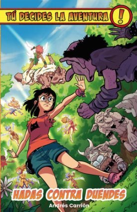 Tú Decides La Aventura: Hadas Contra Duendes (N) - Carrión, Andrés