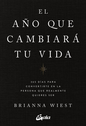 El Año Que Cambiara Tu Vida