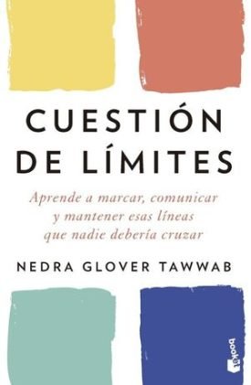 Cuestion De Limites - Nedra Glover Tawwab
