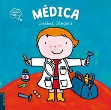 Médica (Quiero Ser ) - Liesbet Slegers