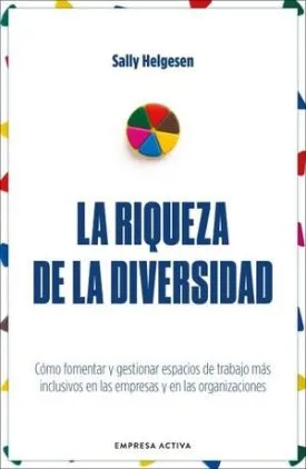 La Riqueza De La Diversidad