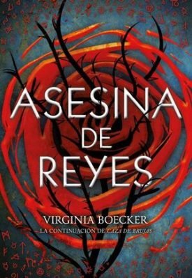 Caza De Brujas 2: Asesina De Reyes - Virginia Boecker