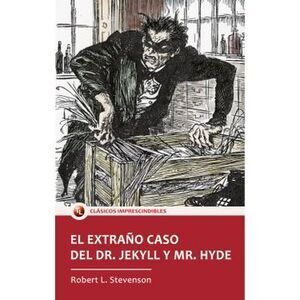 El Extraño Caso Del Dr. Jekyll Y Mr. Hyde
