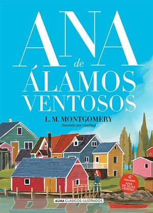 Ana De Tejas Verdes 4: Ana De Alamos Ventosos