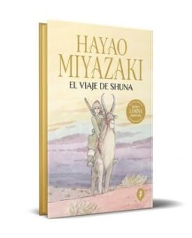 El Viaje De Shuna (Edición Especial) - Miyazaki, Hayao