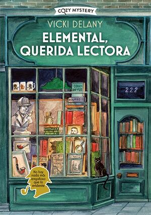 Cozy Mystery: Elemental, Querida Lectora (Serie Misterios En La Libreria Sherlo Ck Holmes 1)