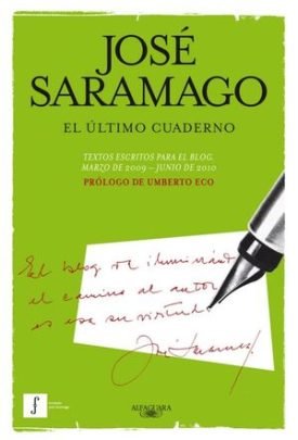 El Último Cuaderno - Saramago, José