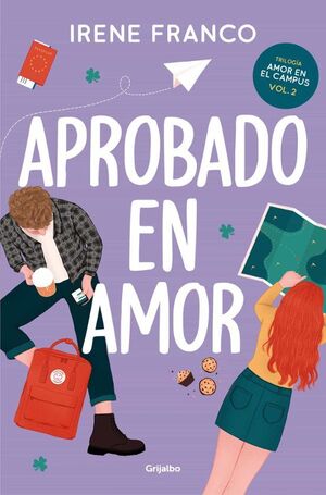 Aprobado En Amor (Amor En El Campus 2)