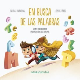 Neuricuentos 5: En Busca De Las Palabras - Baranda, Nuria