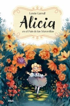 Alicia En El Pais De Las Maravillas - Lewis Carroll