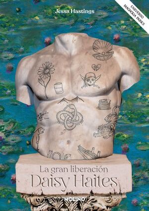 Magnolia Parks 4: Daisy Haites. La Gran Liberación