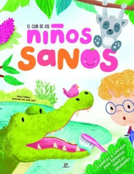 El Club De Los Niños Sanos - Equipo Editorial
