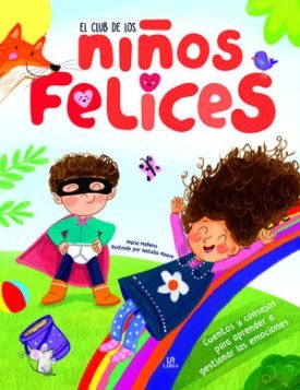 El Club De Los Niños Felices - Equipo Editorial