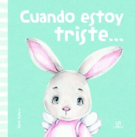 Cuando Estoy Triste... - Equipo Editorial