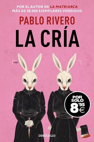 La Cria (Edicion Especial)