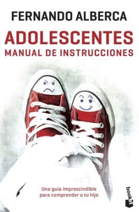 Adolescentes. Manual De Instrucciones - Alberca, Fernando