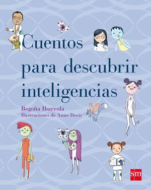Cuentos Para Descubrir Inteligencias