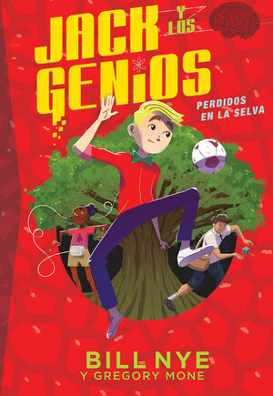 Jack Y Los Genios 3 : Perdidos En La Selva