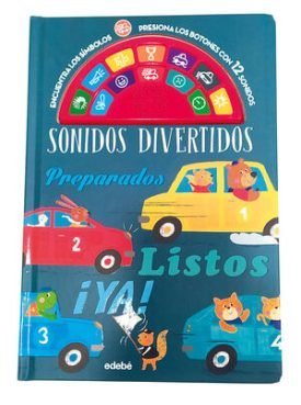 Sonidos Divertidos: Preparados, Listos, ¡Ya! - Smith, Kathryn