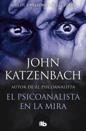 Psicoanalista 3: El Psicoanalista En La Mira