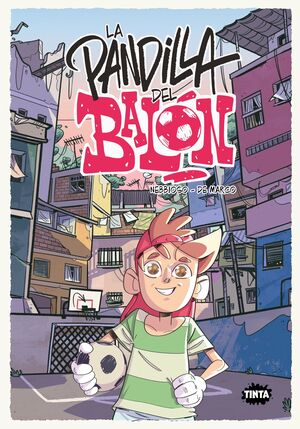 La Pandilla Del Balón