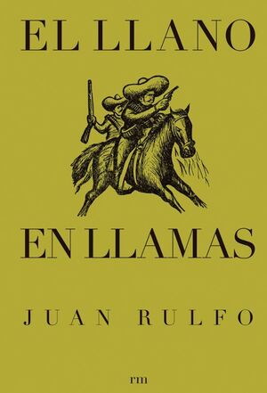 El Llano En Llamas