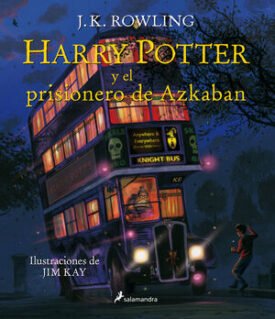 Harry Potter 3: El Prisionero De Azkaban (Ed. Ilustrada Tapa Dura)