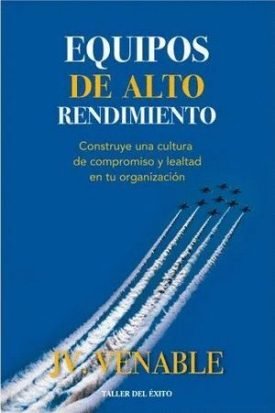 Equipos De Alto Rendimiento - Venable, Jv
