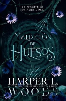 Maldición De Huesos - Harper L. Woods