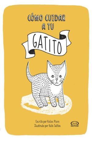 Como Cuidar A Tu Gatito