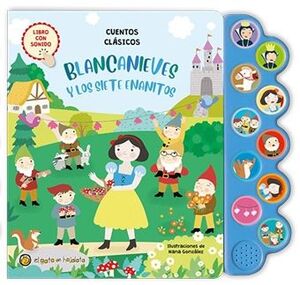 Blancanieves Y Los Siete Enanitos (Mundo De Sonidos")