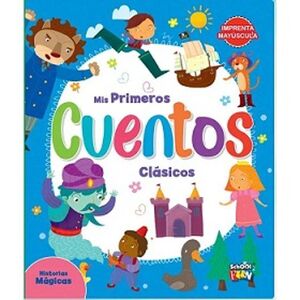 Mis Primeros Cuentos Clasicos - Historias Magicas