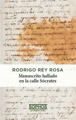 Manuscrito Hallado En La Calle Socrates