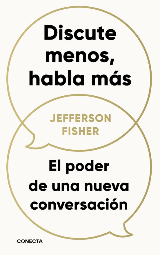 Discute menos, habla más