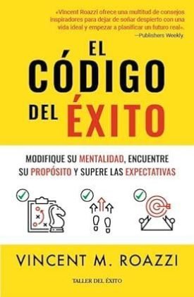 El Codigo Del Exito - Vincent M. Roazzi