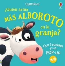 ¿Quien Arma Mas Alboroto En La Granja? - Taplin, Sam