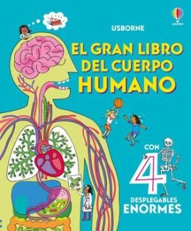 El Gran Libro Del Cuerpo Humano - Lacey, Minna
