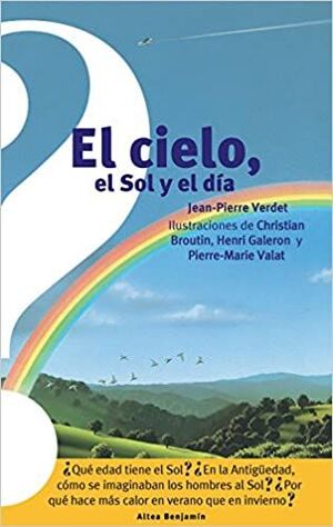 Cielo, El Sol Y El Dia