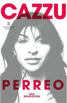 Perreo. Una Revolucion